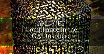 AML/CFT Compliance in the Cryptosphere: Regulatory, Enforcement and Intel Perspectives